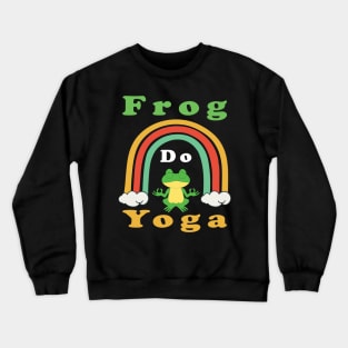 Frog Do Yoga Crewneck Sweatshirt